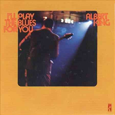 Albert King - I'll Play the Blues for You [Remastered] |