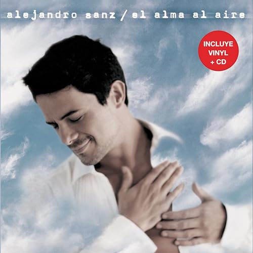 Alejandro Sanz - El Alma Al Aire (VINYL & CD) | NEW - WORLD/LATIN *SEALED*