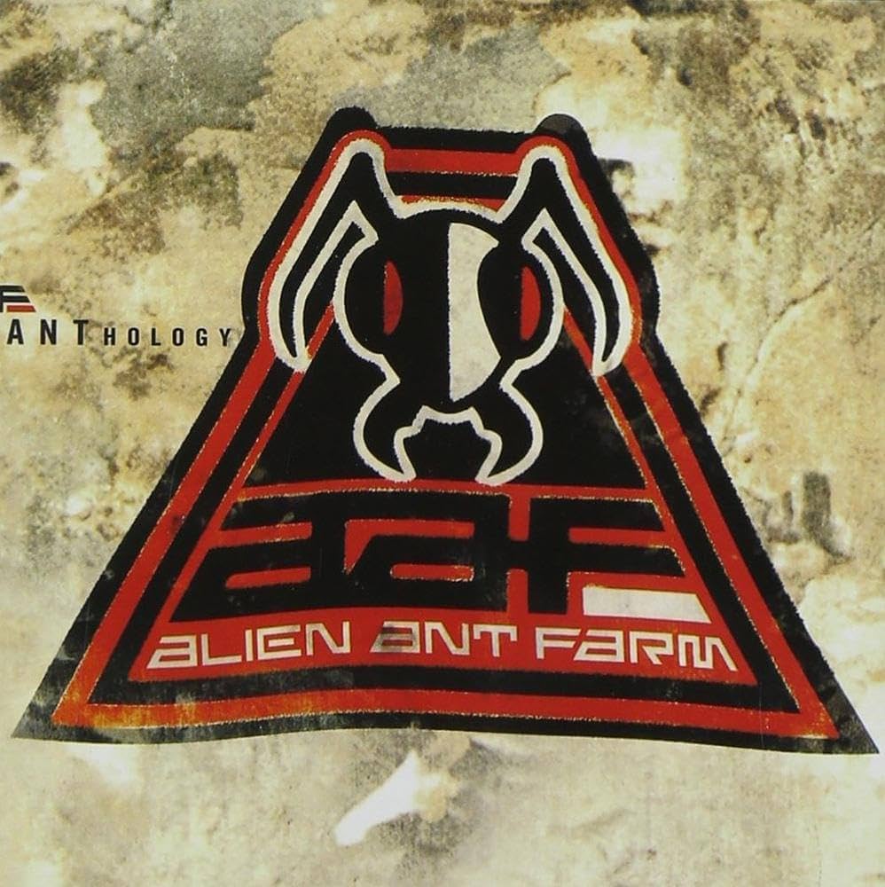 Alien Ant Farm - Anthology |