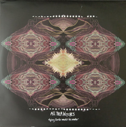 All Them Witches Dying Surfer Meets His Maker New West Records LP, Album, Ltd, 180 Mint (M) Mint (M)