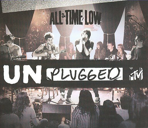 All Time Low - MTV UNPLUGGED |