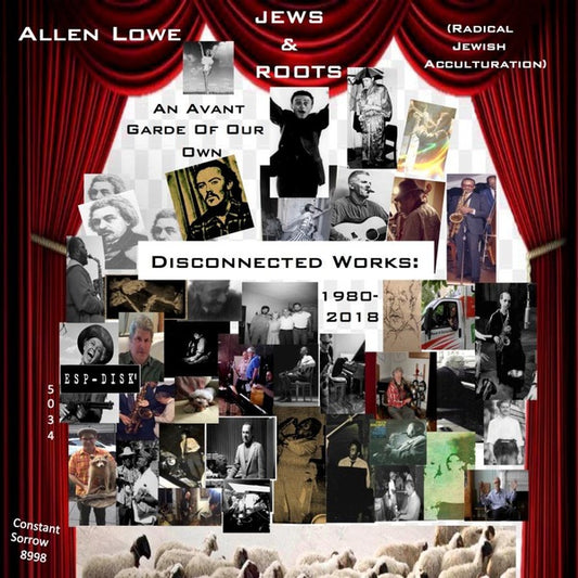 An Avant Garde of Our Own: Disconnected Works 1980-2018 |