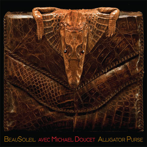 BeauSoleil - Alligator Purse (CD) |