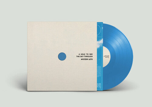 Mystery Jets - (PRESALE 9/11/26) A Hole to See the Sky Through (IEX BLUE VINYL LP FICTION FICX7004.1 2026) | NEW - ALT/INDIE *NEW/COLOR*