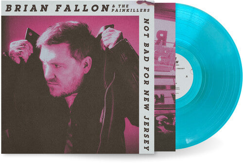 Brian Fallon - (PRESALE 9/11/26) Not Bad For New Jersey (Beachside Blue)(IEX BLUE VINYL LP NASH YORK 2026) | NEW - ALT/INDIE *NEW/COLOR*