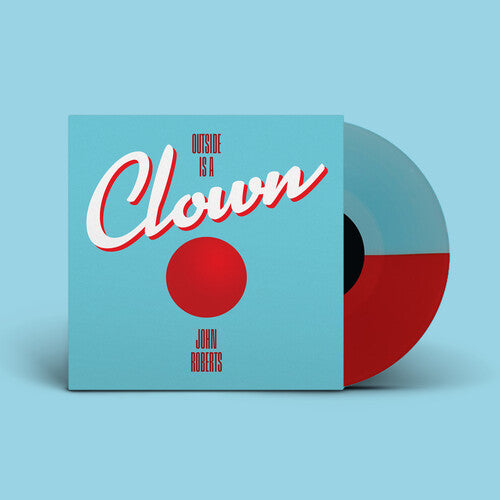 (PRESALE 7/10/26) Outside Is a Clown (BLUE/RED VINYL) | Mint (M) Mint (M) - ALT/INDIE *NEW/COLOR*
