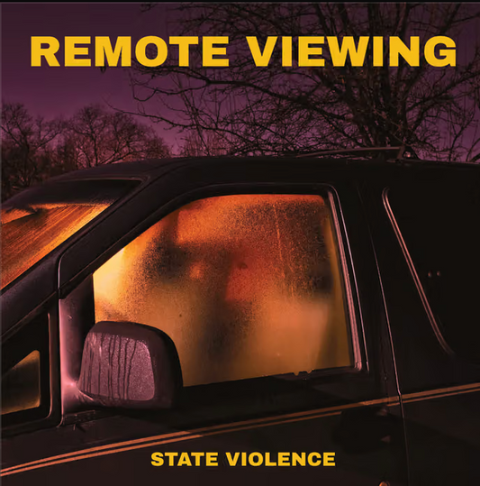 REMOTE VIEWING - (PRESALE 10/9/26) State Violence (LTD IMPORT SMOKE VIOLET VINYL LP) | NEW - ALT/INDIE *NEW/COLOR*