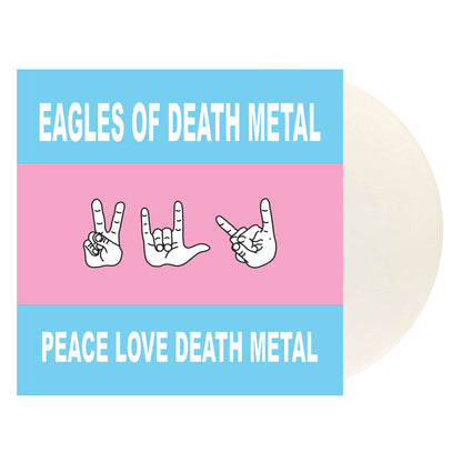 Eagles Of Death Metal - (PRESALE 11/13/26) Peace Love Death Metal (WHITE VINYL LP) | NEW - ALT/INDIE *NEW/COLOR*