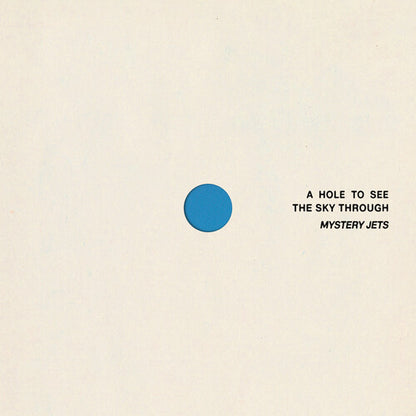 Mystery Jets - (PRESALE 9/11/26) A Hole to See the Sky Through (IEX BLUE VINYL LP FICTION FICX7004.1 2026) | NEW - ALT/INDIE *NEW/COLOR*