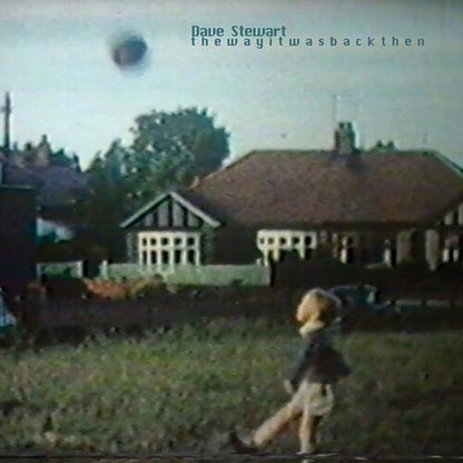 Dave Stewart - (PRESALE 12/4/26) The Way It Was Back Then (GREEN VINYL LP) | NEW - ALT/INDIE *NEW/COLOR*