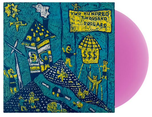 Two Hundred Thousand Dollars (Lavender VINYL) | Mint (M) Mint (M) - ALT/INDIE *NEW/COLOR*