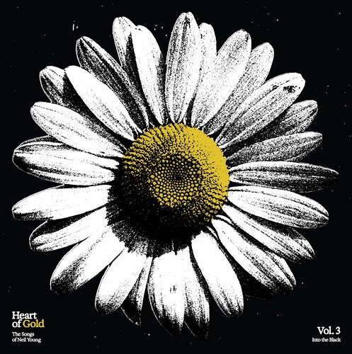 Various Artists - (PRESALE 11/6/26) Heart of Gold: The Songs of Neil Young, Vol. 3 - Into the Black / VAR (GOLD VINYL LP) | NEW - ALT/INDIE *NEW/COLOR*