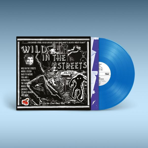 Clinic - (PRESALE 10/30/26) Wild In The Streets (DDL BLUE VINYL LP) | NEW - ALT/INDIE *NEW/COLOR*