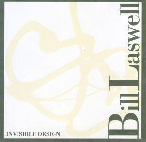 Laswell, Bill - Invisible Design (CD) | Mint Mint - ALT/INDIE *NEW*