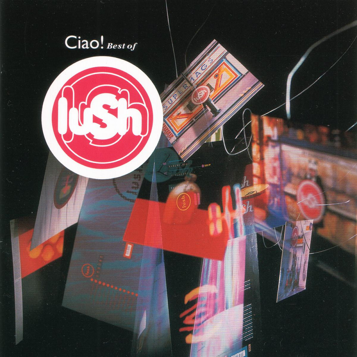 Lush - Ciao! Best Of Lush (CD) | Mint (M) Mint (M) - ALT/INDIE *NEW*