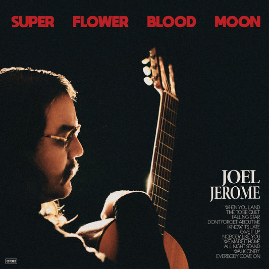Jerome, Joel - Super Flower Blood Moon | - ALT/INDIE *NEW*