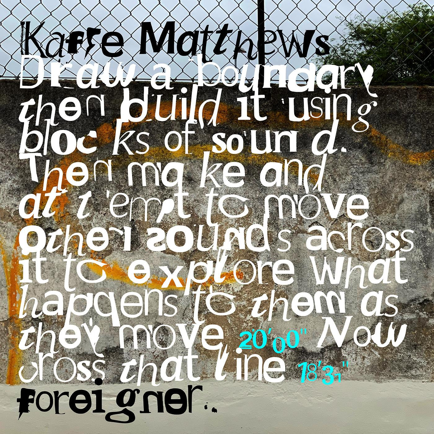 Matthews, Kaffe - Foreigner | - ALT/INDIE *NEW*