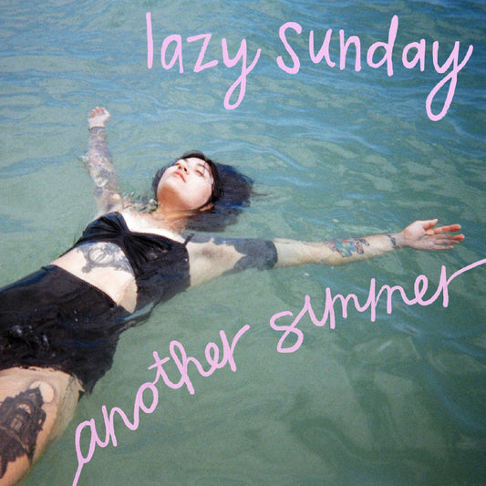 Lazy Sunday - Another Summer | - ALT/INDIE *NEW*