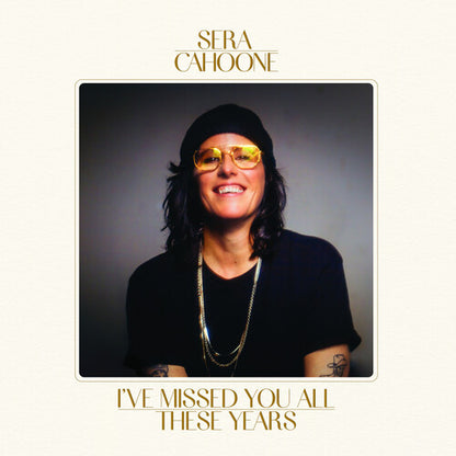 Sera Cahoone - (PRESALE 8/28/26) I'Ve Missed You All These Years (DIGI CD SUB POP 2026) | NEW - ALT/INDIE *NEW*