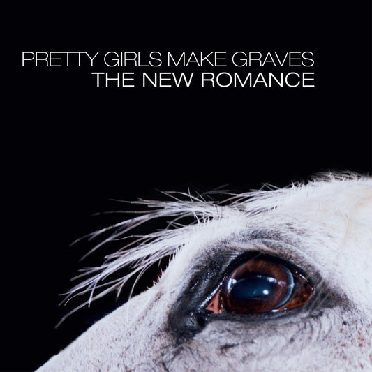 Pretty Girls Make Graves - The New Romance (OPAQUE WHITE VINYL) | - ALT/INDIE *NEW*