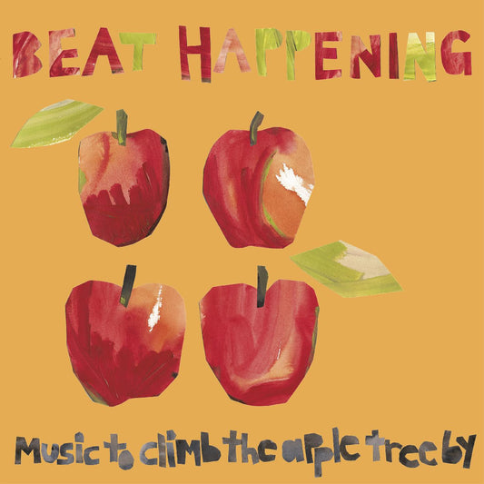 Beat Happening - Music To Climb The Apple Tree By | - ALT/INDIE *NEW*