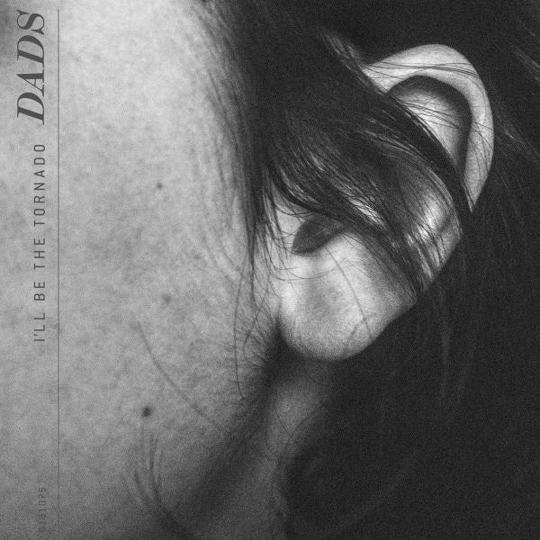 Dads - I'll Be the Tornado (CD) | Mint Mint - ALT/INDIE *NEW*