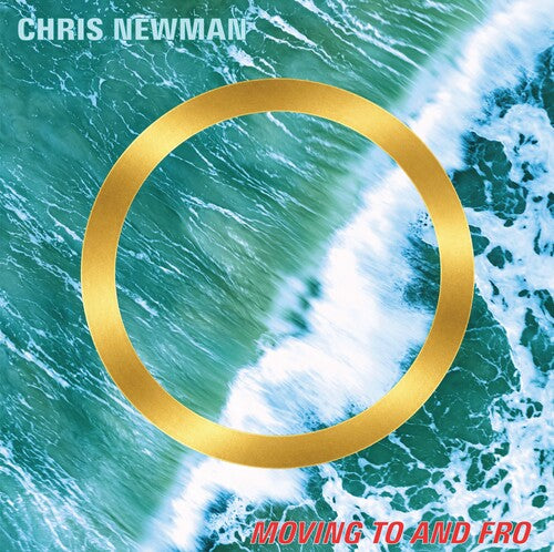 Chris Newman - (PRESALE 9/4/26) Moving to and Fro (180G VINYL LP SKULLMAN 2026) | NEW - ALT/INDIE *NEW*