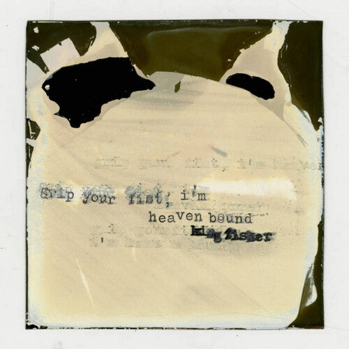 (PRE-ORDER 11/7/25) Grip Your Fist, I'm Heaven Bound (VINYL) | Mint (M) Mint (M) - ALT/INDIE *NEW*