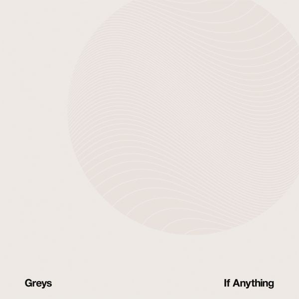 Greys - If Anything (CD) | Mint Mint - ALT/INDIE *NEW*