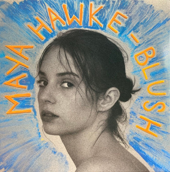 Maya Hawke - Blush | Mint (M) Mint (M) - ALT/INDIE *NEW*