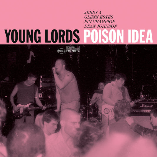 Poison Idea - Young Lords | - ALT/INDIE *NEW*