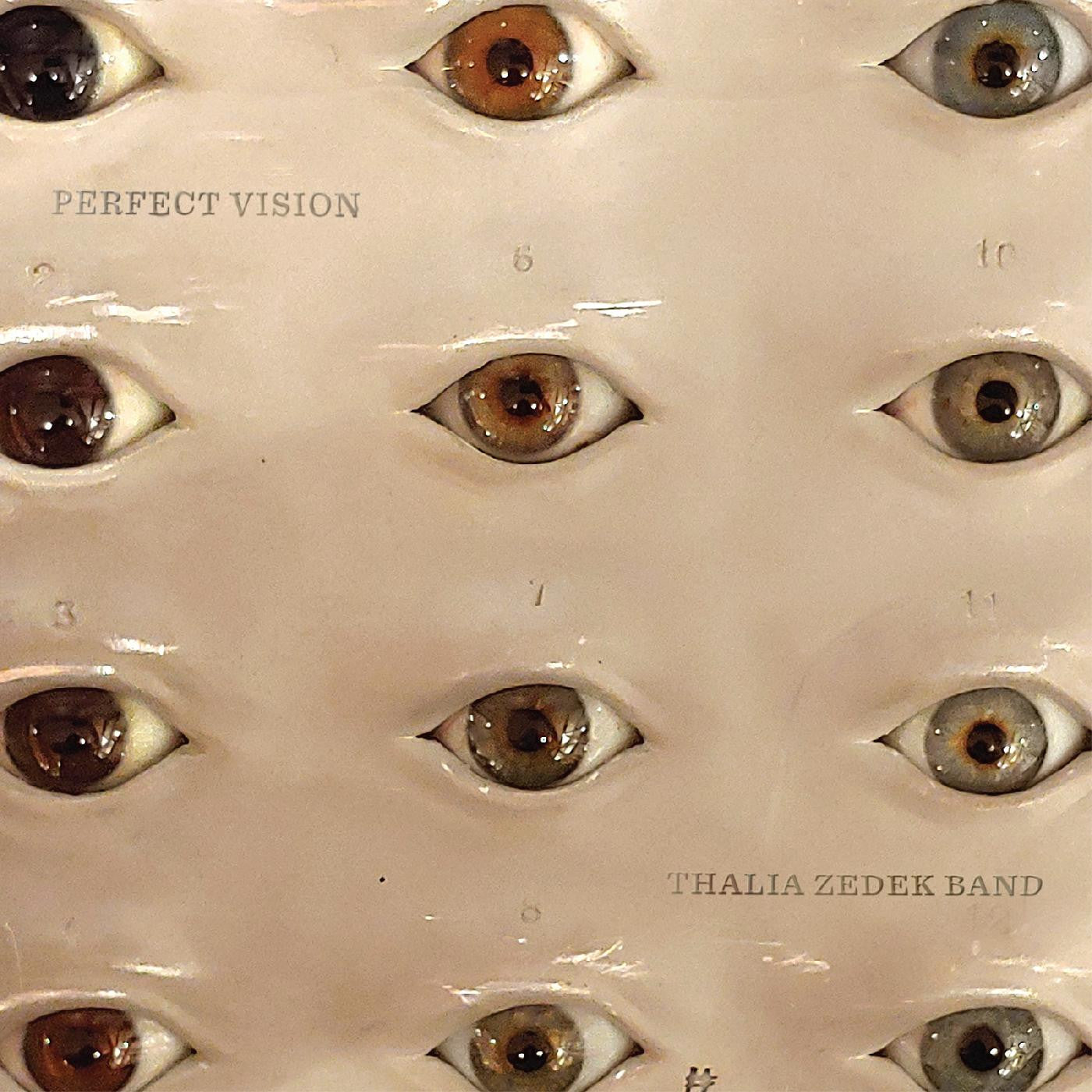 Zedek, Thalia Band - Perfect Vision (CD) | - ALT/INDIE *NEW*