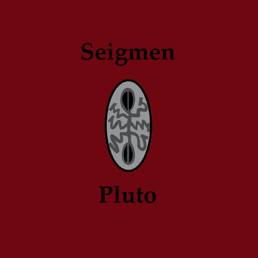 Seigmen - Pluto (CD) | - ALT/INDIE *NEW*