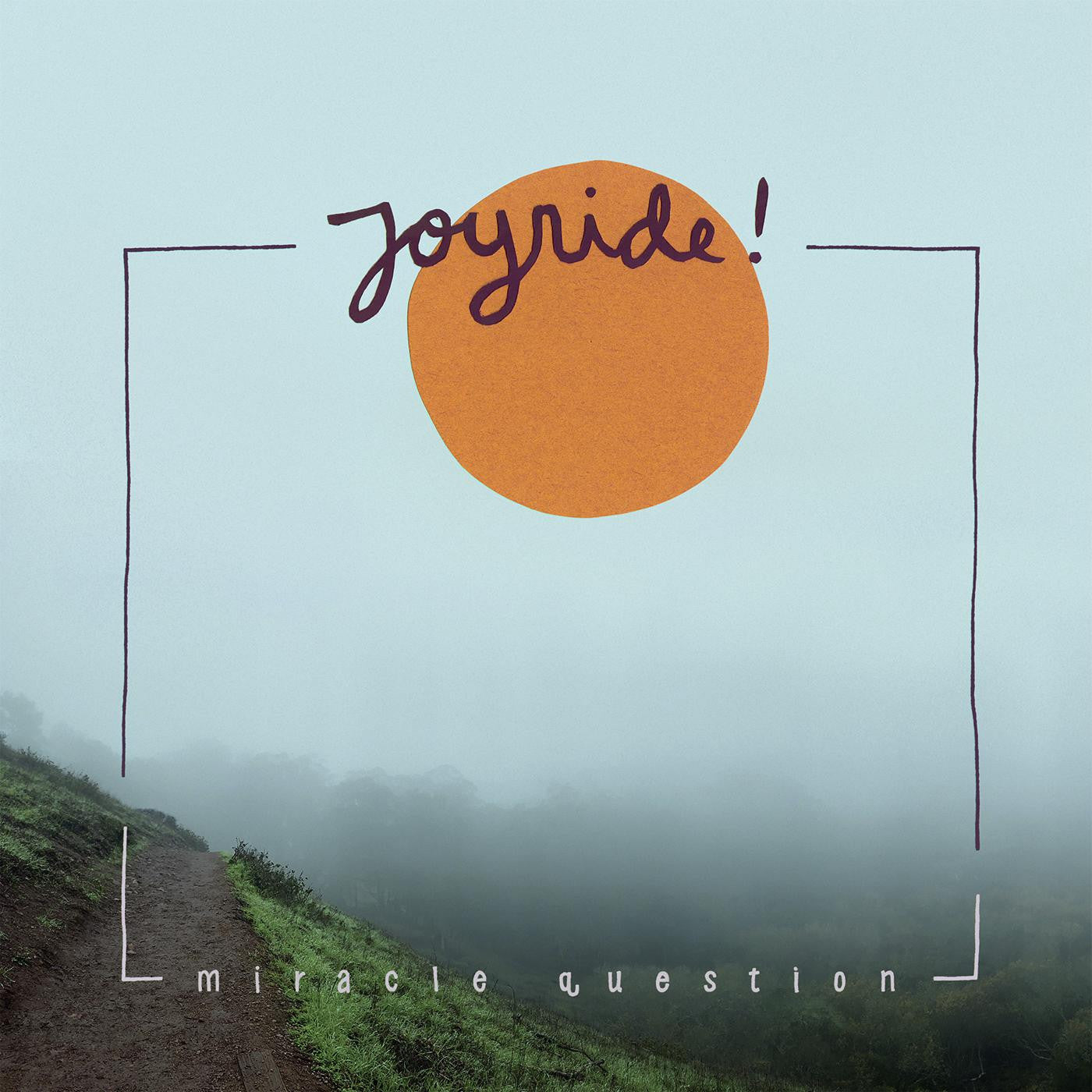 Joyride! - Miracle Question (Vinyl) | Mint (M) Mint (M) - ALT/INDIE *NEW*