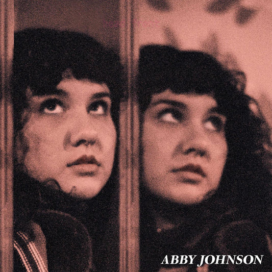 Johnson, Abby - Abby Johnson | - ALT/INDIE *NEW*