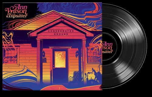 Ann Wilson & Tripsitter - (PRESALE 9/25/26) Consecrated Ground (VINYL LP) | NEW - ALT/INDIE *NEW*