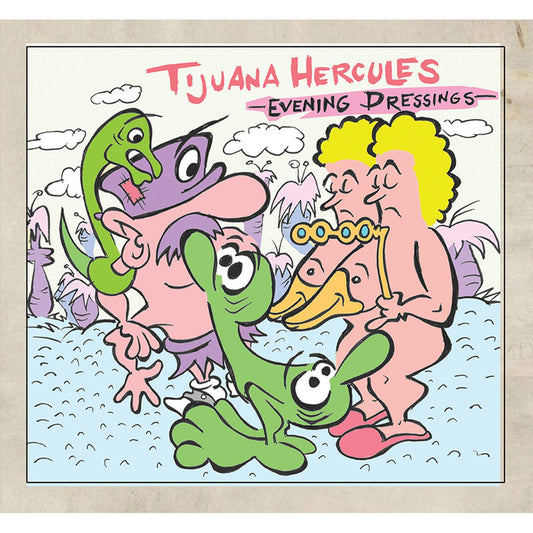 Tijuana Hercules - Evening Dressings (CD) | Mint Mint - ALT/INDIE *NEW*