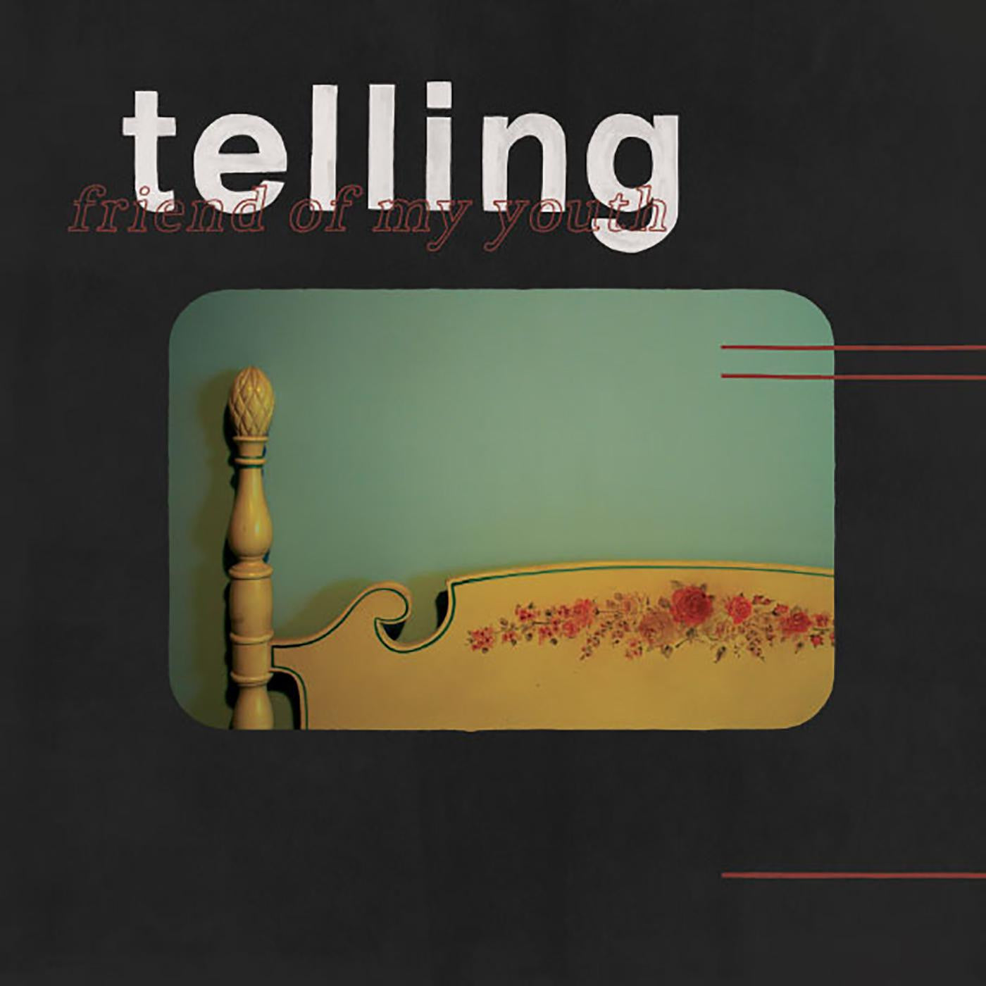 Friend Of My Youth - Telling (Vinyl) | Mint (M) Mint (M) - ALT/INDIE *NEW*