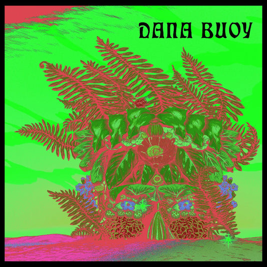 Buoy, Dana - Experiments in Plant Based Music Vol. 1 | - ALT/INDIE *NEW*