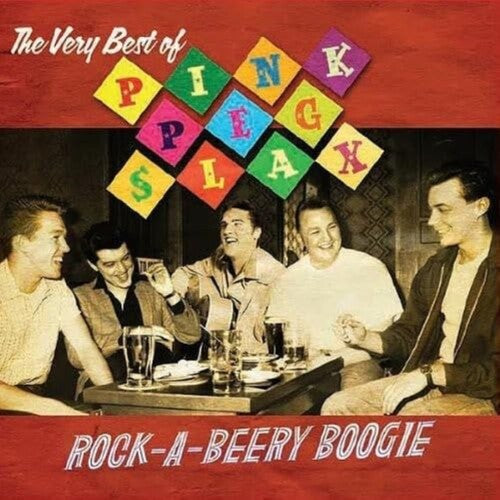 Pink Peg Slax - (PRESALE 12/11/26) Rock-a-beery Boogie (CD) | NEW - ALT/INDIE *NEW*