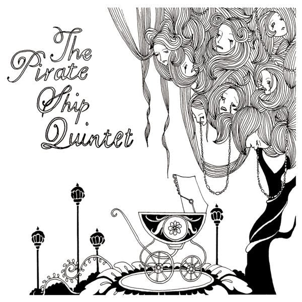 Pirate Ship Quintet, The - The Pirate Ship Quintet (CD) | Mint (M) Mint (M) - ALT/INDIE *NEW*
