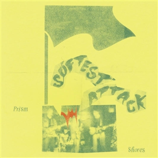 PRISM SHORES - (PRESALE 05/15/26) SOFTEST ATTACK (VINYL LP MERITORIO RECORDS MER76) | NEW Mint (M) Mint (M) - ALT/INDIE *NEW*