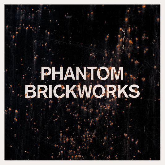 Bibio - PHANTOM BRICKWORKS (LP II) | - ALT/INDIE *NEW*