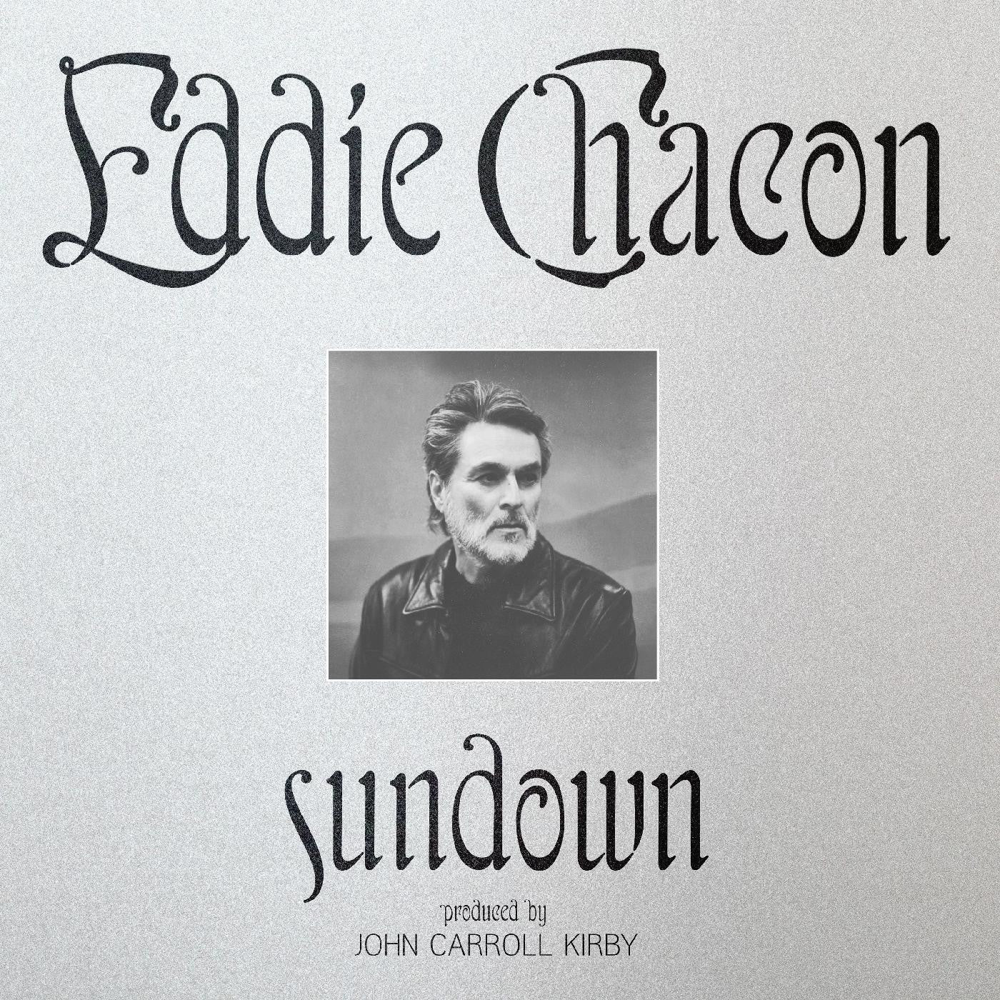 Chacon, Eddie - Sundown | - ALT/INDIE *NEW*