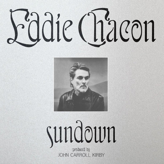 Chacon, Eddie - Sundown | - ALT/INDIE *NEW*