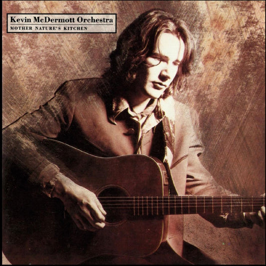 McDermott, Kevin Orchestra - Mother Nature's Kitchen | - ALT/INDIE *NEW*