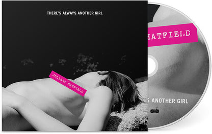 Juliana Hatfield - (PRESALE 11/20/26) There's Always Another Girl (LTD CD) | NEW - ALT/INDIE *NEW*