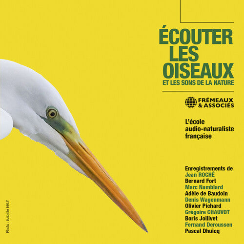 Various Artists - (PRESALE 11/20/26) Ecouter les oiseaux et les sons de la nature - L’ecole audio-naturaliste francaise (CD) | NEW - ALT/INDIE *NEW*