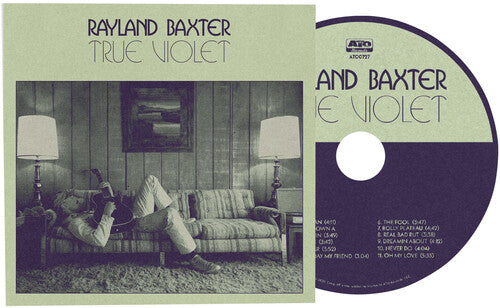 Rayland Baxter - (PRESALE 10/23/26) True Violet (CD) | NEW - ALT/INDIE *NEW*