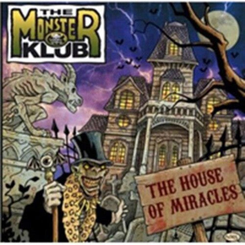 The Monster Klub - (PRESALE 12/11/26) House Of Miracles (CD) | NEW - ALT/INDIE *NEW*
